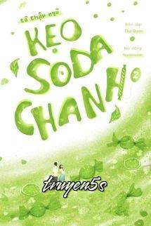 truyện Kẹo Soda Chanh - Tô Thập Ngũ Đọc truyện Kẹo Soda Chanh - Tô Thập Ngũ - Tô Thập Ngũ