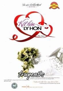 Đọc truyện Kết Hôn - Ly Hôn - Cù Khải Minh
