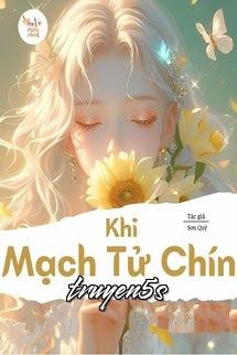 truyện Khi Mạch Tử Chín - Sơn Quỷ Đọc truyện Khi Mạch Tử Chín - Sơn Quỷ - Sơn Quỷ