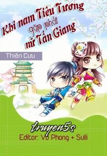 truyện Khi Nam Tiêu Tương Gặp Phải Nữ Tấn Giang Đọc truyện Khi Nam Tiêu Tương Gặp Phải Nữ Tấn Giang - Thiên Cưu
