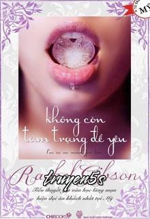 truyện Không Còn Tâm Trạng Để Yêu Đọc truyện Không Còn Tâm Trạng Để Yêu - Rachel Gibson