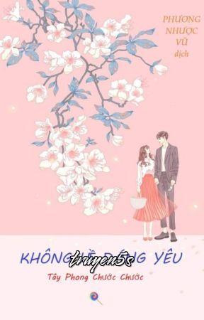 truyện Không Hề Đáng Yêu Đọc truyện Không Hề Đáng Yêu - Tây Phong Chước Chước