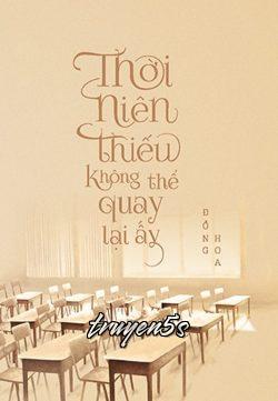 truyện Không Thể Quay Lại Đọc truyện Không Thể Quay Lại - Diệp Băng