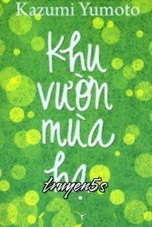 Đọc truyện Khu vườn mùa hạ - Kazumi Yumoto