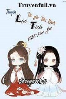 Đọc truyện Lạc Tích - Tiểu Bạch.