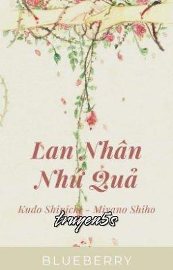 truyện Lan Nhân Nhứ Quả Đọc truyện Lan Nhân Nhứ Quả - Zhihu
