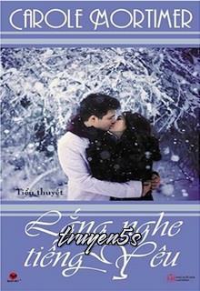 Đọc truyện Lắng Nghe Tiếng Yêu - Carole Mortimer