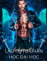 truyện Lão Tổ Tu Chân Ở Đại Học Đọc truyện Lão Tổ Tu Chân Ở Đại Học - Trần Bình