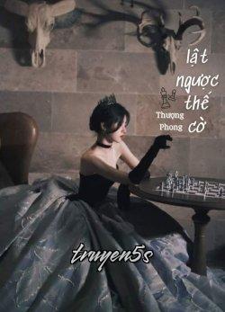 Đọc truyện Lật Ngược Thế Cờ - Zhihu