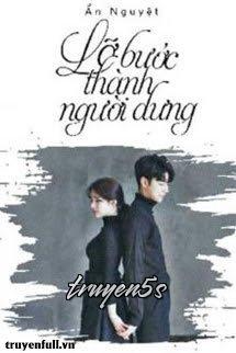 truyện Lỡ Bước Thành Người Dưng Đọc truyện Lỡ Bước Thành Người Dưng - Ẩn Nguyệt