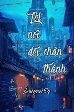 truyện Lời Nói Dối Chân Thành (201-291) Đọc truyện Lời Nói Dối Chân Thành (201-291) - Sở Hàn Y Thanh