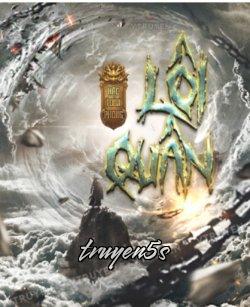 truyện Lôi Quân Đọc truyện Lôi Quân - Hắc Toàn Phong