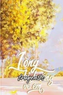 truyện Lòng Chỉ Hướng Về Em Đọc truyện Lòng Chỉ Hướng Về Em - Vô Địch Tiểu Đoàn Đoàn