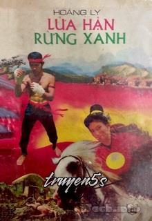 truyện Lửa Hận Rừng Xanh Đọc truyện Lửa Hận Rừng Xanh - Hoàng Ly