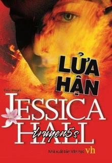 Đọc truyện Lửa Hận - Jessica Hall