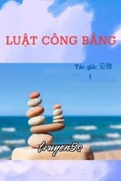 truyện Luật Công Bằng Đọc truyện Luật Công Bằng - Zhihu
