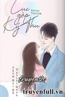 truyện Lục Gặp Ký Thu Đọc truyện Lục Gặp Ký Thu - Thâm Hải Dữ Nguyệt Quang