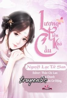 truyện Lương Tiên Khó Cầu Đọc truyện Lương Tiên Khó Cầu - Nguyệt Lạc Tử San