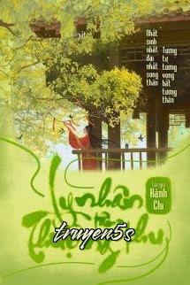 Đọc truyện Ly Nhân Tâm Thượng Thu - Hành Chi - Hành Chi