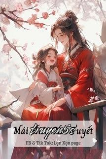 Đọc truyện Mái Hiên Phủ Tuyết - Toái Nguyệt Lượng - Toái Nguyệt Lượng