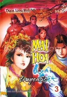 Đọc truyện Mai Hoa Quái Kiệt - Ngọa Long Sinh