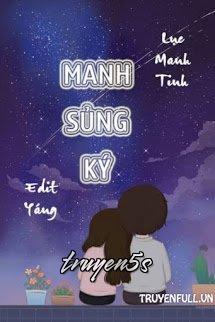 truyện Manh Sủng Ký Đọc truyện Manh Sủng Ký - Lục Manh Tinh