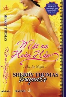 Đọc truyện Mặt Nạ Hoàn Hảo - Sherry Thomas