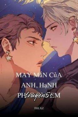 truyện May Mắn Của Anh Hạnh Phúc Của Em Đọc truyện May Mắn Của Anh Hạnh Phúc Của Em - Thi.xz