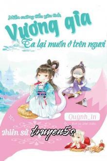 truyện Miễn Cưỡng Tiểu Yêu Tinh, Vương Gia! Ta Lại Muốn Ở Trên Ngươi Đọc truyện Miễn Cưỡng Tiểu Yêu Tinh, Vương Gia! Ta Lại Muốn Ở Trên Ngươi - Thiên Sử Luyến Phàm