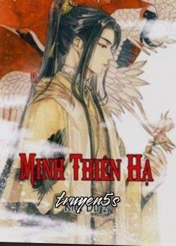 Đọc truyện Minh Thiên Hạ - Kiết Dữ 2