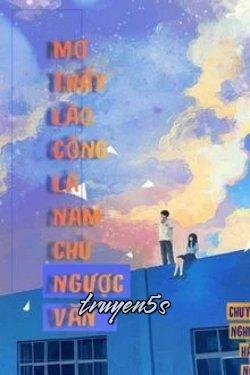 Đọc truyện Mơ Thấy Lão Công Là Nam Chủ Ngược Văn - Chuyên Nghiệp Hàm Ngư