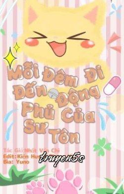 truyện Mỗi Đêm Đi Đến Động Phủ Của Sư Tôn Đọc truyện Mỗi Đêm Đi Đến Động Phủ Của Sư Tôn - Nhất Vấn Chi