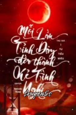 truyện Mỗi Lần Tỉnh Dậy Đều Trở Thành Kẻ Tình Nghi Đọc truyện Mỗi Lần Tỉnh Dậy Đều Trở Thành Kẻ Tình Nghi - Từ Tiểu Miêu