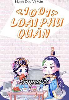 Đọc truyện Một Ngàn Linh Một Loại Phu Quân - Hạnh Dao Vị Vãn