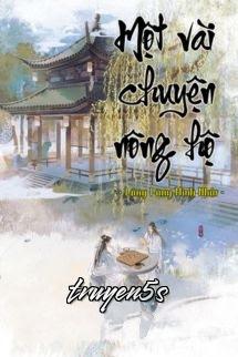 truyện Một Vài Chuyện Nông Hộ - Lãng Lãng Minh Nhật Đọc truyện Một Vài Chuyện Nông Hộ - Lãng Lãng Minh Nhật - Lãng Lãng Minh Nhật