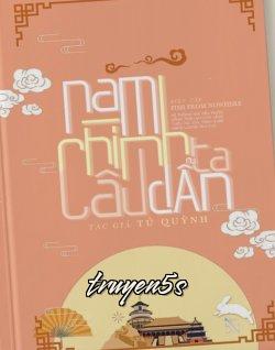 Đọc truyện Nam Chính Câu Dẫn Ta - Tử Quỳnh