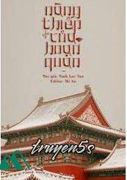 truyện Nàng Thiếp Của Hoạn Quan Đọc truyện Nàng Thiếp Của Hoạn Quan - Ninh Lạc Vân
