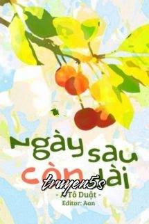 truyện Ngày Sau Còn Dài - A Tô Duật Đọc truyện Ngày Sau Còn Dài - A Tô Duật - A Tô Duật