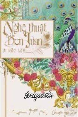 truyện Nghệ thuật của Don Juan Đọc truyện Nghệ thuật của Don Juan - Vi Nặc Lạp