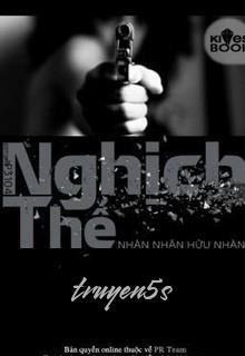 truyện Nghịch Thế Đọc truyện Nghịch Thế - Nhàn Nhân Hữu Nhàn