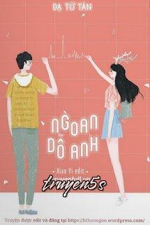 Đọc truyện Ngoan, Dỗ Anh - Dạ Tử Tân