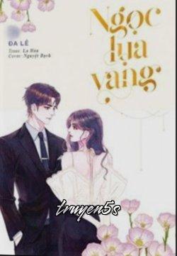 Đọc truyện Ngọc Lụa Vàng - Đa Lê
