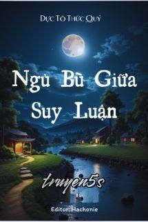 truyện Ngủ Bù Giữa Suy Luận - Dực Tô Thức Quỷ Đọc truyện Ngủ Bù Giữa Suy Luận - Dực Tô Thức Quỷ - Dực Tô Thức Quỷ