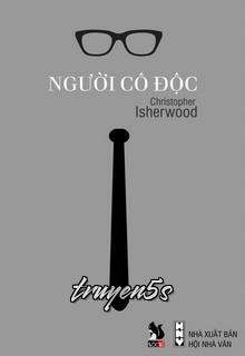 Đọc truyện Người Cô Độc - Christorpher Isherwood