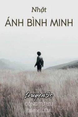 Đọc truyện Nhặt Ánh Bình Minh - Công Tử Ưu