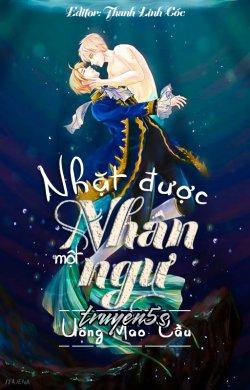 truyện Nhặt Được Mỹ Nhân Ngư Đọc truyện Nhặt Được Mỹ Nhân Ngư - Kỳ