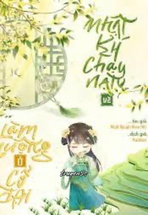 Đọc truyện Nhật Kí Chạy Nạn Và Làm Ruộng Ở Cổ Đại - Minh Nguyệt Đoan Khỉ