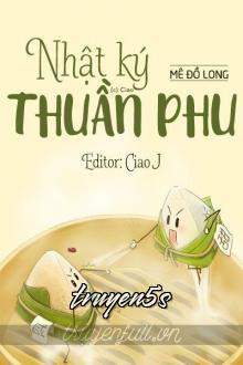 Đọc truyện Nhật Ký Thuần Phu - Mê Lộ Long