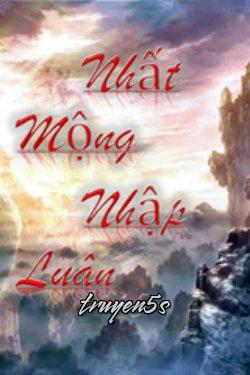 truyện Nhất Mộng Nhập Luân Đọc truyện Nhất Mộng Nhập Luân - Cổ Am Bàn Thiên