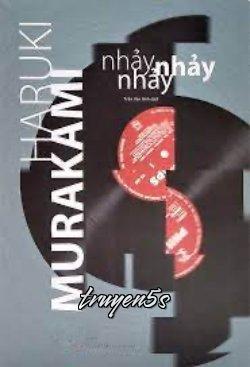 Đọc truyện Nhảy, Nhảy, Nhảy - Haruki Murakami